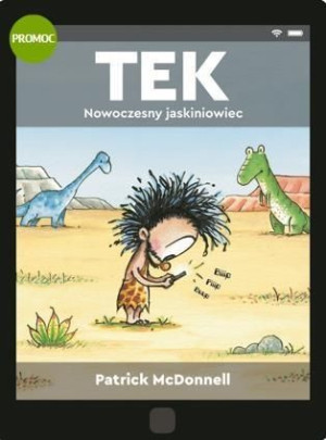 TEK. Nowoczesny jaskiniowiec Patrick McDonnell