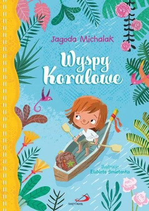 Wyspy Koralowe Jagoda Michalak