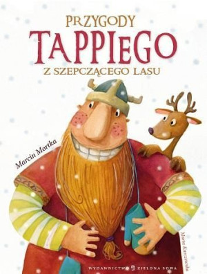 Tappi. Przygody Tappiego z Szepczącego Lasu cz.1 Marcin Mortka