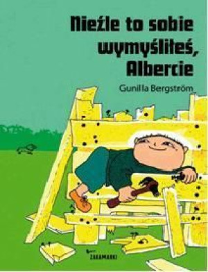 Nieźle to sobie wymyśliłeś, Albercie Gunilla Bergström