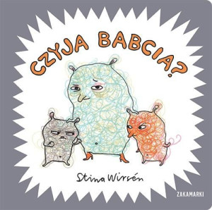 Czyja babcia? Stina Wirsn