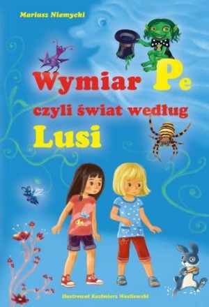 Wymiar Pe, czyli świat według Lusi Skrzat Mariusz Niemycki