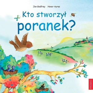 Kto stworzył poranek? Jan Godfrey