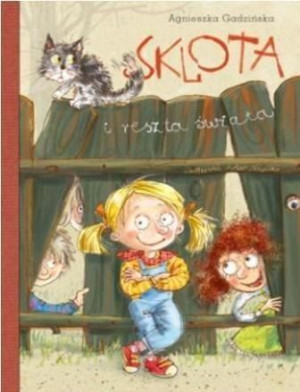 Sklota i reszta świata Agnieszka Gadzińska