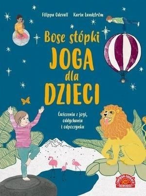 Bose stópki. Joga dla dzieci Filippa Odevall