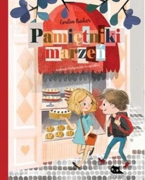Pamiętniki marzeń Emilia Becker