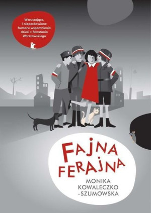 Fajna Ferajna Monika Kowaleczko-Szumowska, Elżbieta Chojna
