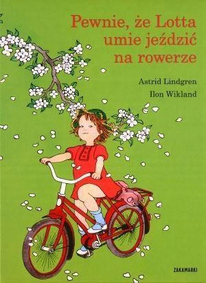 Pewnie że Lotta umie jeździć na rowerze Astrid Lindgren