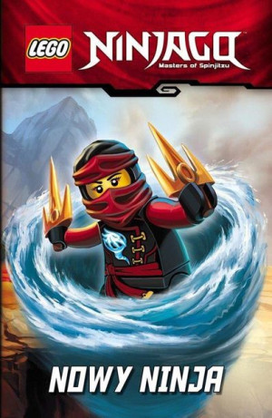 Lego Ninjago. Nowy Ninja praca zbiorowa