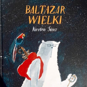 Baltazar Wielki Kirsten Sims