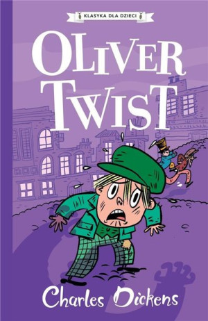 Klasyka dla dzieci T.1 Oliver Twist Charles Dickens