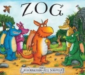 Zog Julia Donaldson, Axel Scheffler