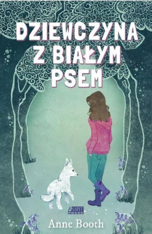 Dziewczyna z białym psem Booth Anne
