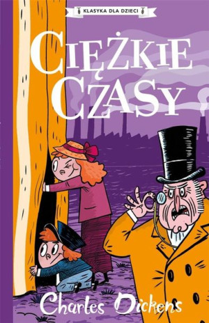 Charles Dickens T.8 Ciężkie czasy Charles Dickens