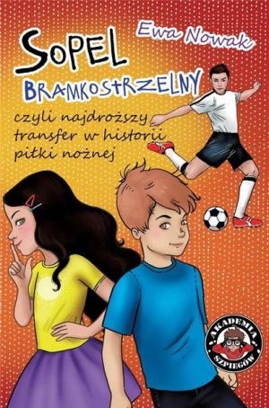 Sopel bramkostrzelny, czyli najdroższy transfer... Ewa Nowak