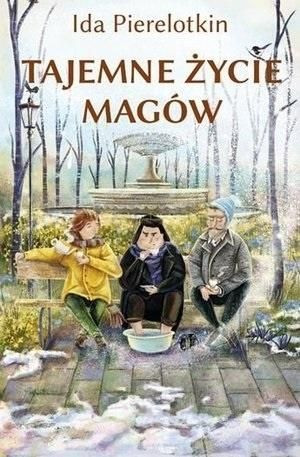 Tajemne życie magów Ida Pierelotkin