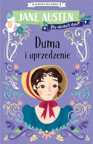 Duma i uprzedzenie Jane Austen