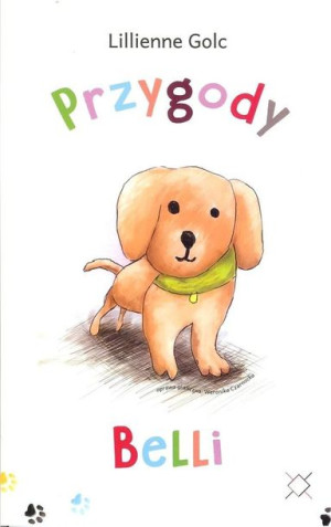 Przygody Belli Lillienne Golc