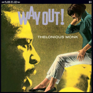 Thelonious Monk: Way Out Winyl