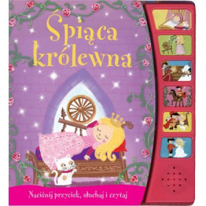 Naciśnij przycisk słuchaj i czytaj Śpiąca królewna