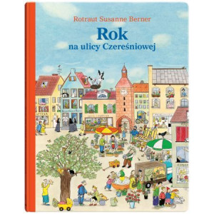Rok na ulicy Czereśniowej Susanne Berner Rotraut