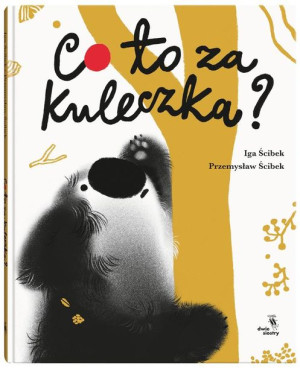 Co to za kuleczka? Iga Ścibek, Przemysław Ścibek