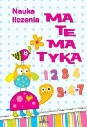 Matematyka: Nauka liczenia praca zbiorowa