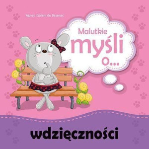 Malutkie myśli o wdzięczności Agnes de Bezenac, Salem de Bezenac