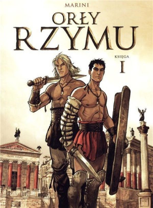 Orły Rzymu Księga I w.2017 Enrico Marini