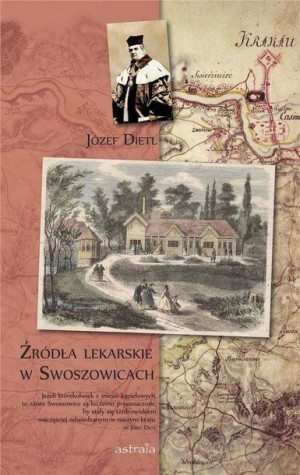Źródła lekarskie w Swoszowicach Józef Dietl