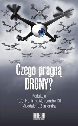 Czego pragną drony? Praca zbiorowa