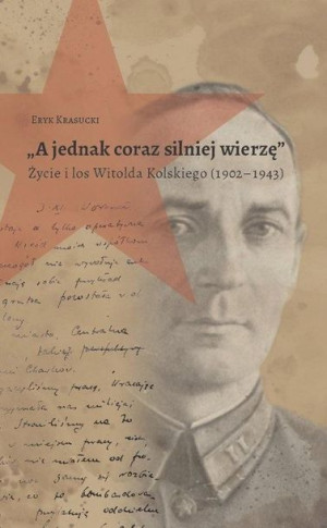 A jednak coraz silniej wierzę Krasucki Eryk