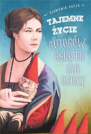 Tajemne życie autorów książek dla dzieci Sławomir Koper