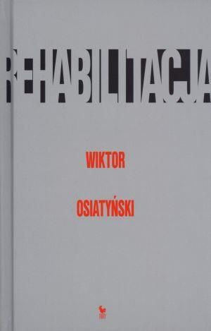 Rehabilitacja Wiktor Osiatyński
