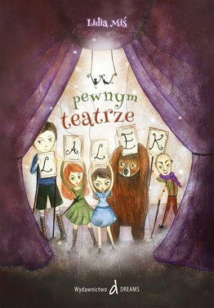 W pewnym teatrze lalek Lidia Miś