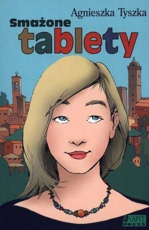 Smażone tablety Agnieszka Tyszka