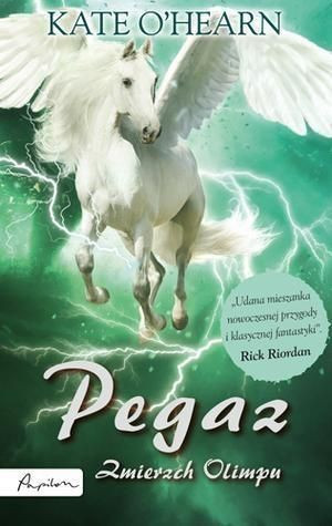 Pegaz. Zmierzch Olimpu Kate O'Hearn