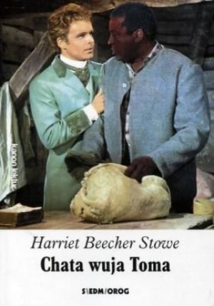 Chata wuja Toma Harriet Beecher Stowe