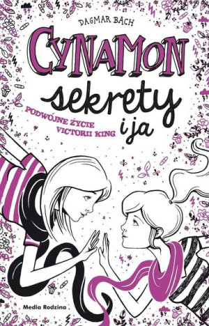 Cynamon, sekrety i ja Dagmar Bach