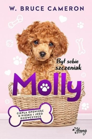 Był sobie szczeniak. Molly Cameron W. Bruce