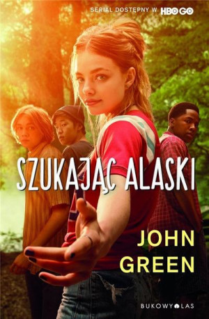 Szukając Alaski John Green, Anna Sak