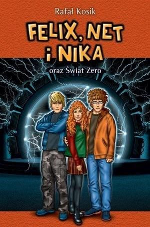 Felix, Net i Nika T9 oraz Świat Zero w.2019 Rafał Kosik