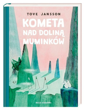 Kometa nad Doliną Muminków Tove Jansson