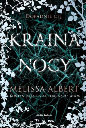 Kraina nocy Melissa Albert