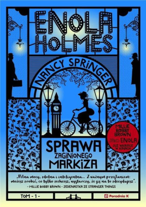 Enola Holmes. Sprawa zaginionego Markiza w.3 Nancy Springer