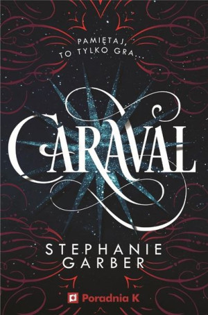 Caraval T.1 Stephanie Garber