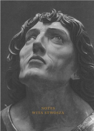 Notes Wita Stwosza Agnieszka Sabor