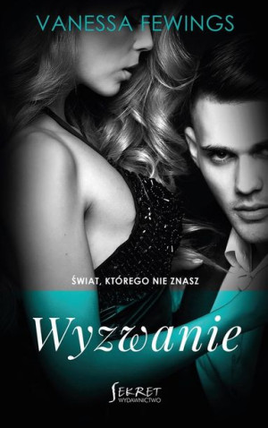 Świat, którego nie znacz T.1 Wyzwanie Vanessa Fewings