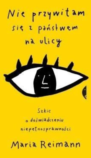 Nie przywitam się z państwem na ulicy Maria Reimann