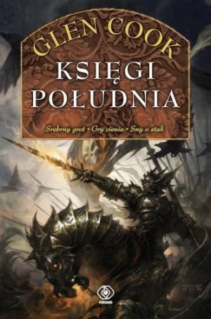 Czarna Kompania T.2 Księgi Południa Glen Cook